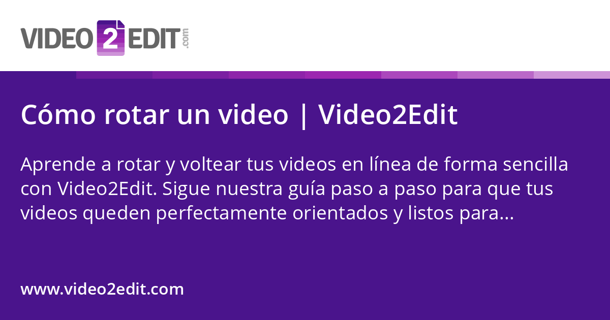 Cómo rotar un video | Video2Edit