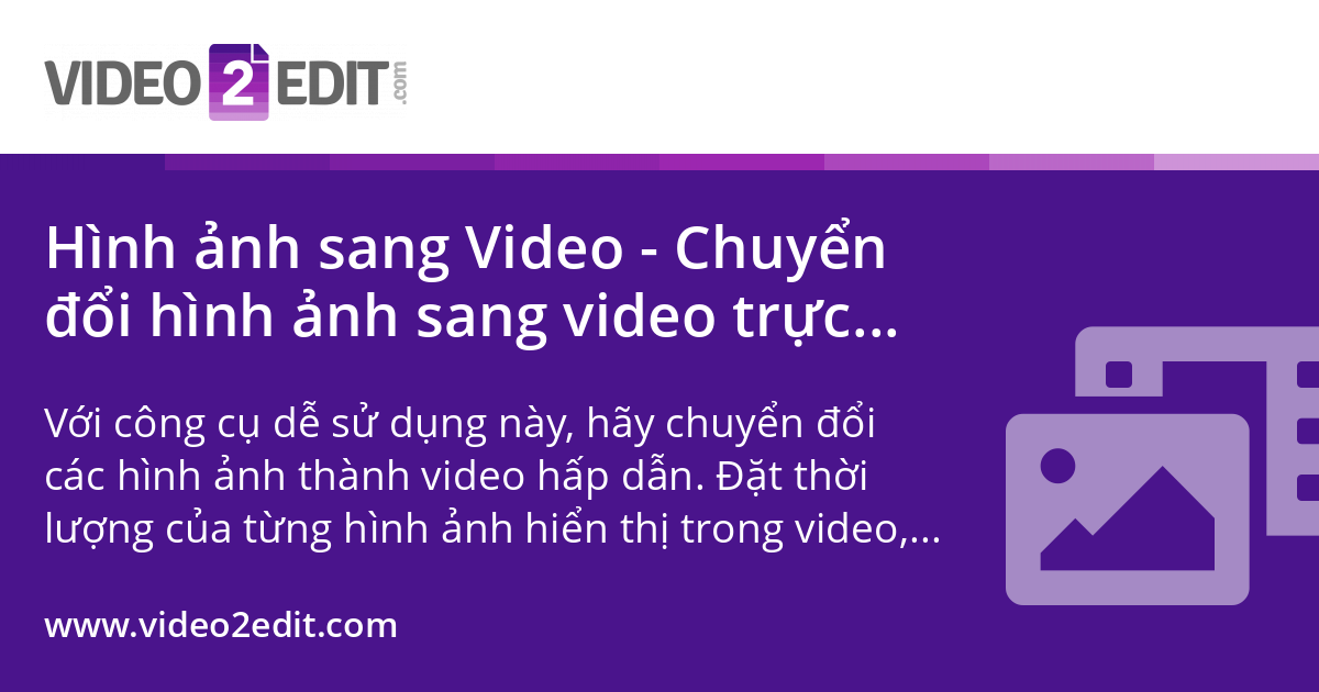Tạo clip từ ảnh - Khám Phá Nghệ Thuật Chuyển Đổi Hình Ảnh Thành Video